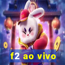 f2 ao vivo